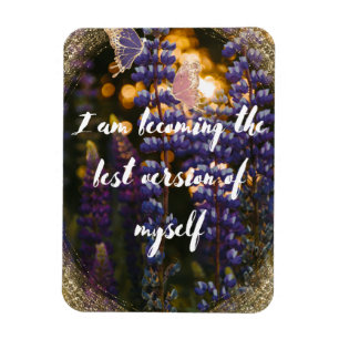 Affirmation: I am Becoming the Best Version  Magnet