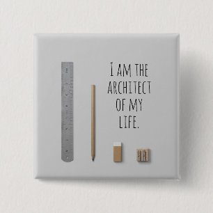 Affirmation I am the architect of my life 15 Cm Square Badge
