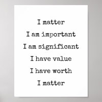 Affirmation Self-Worth Encouragement You Matter Po