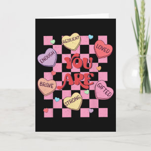 Affirmations Candy Heart Teacher Valentine Women K Card