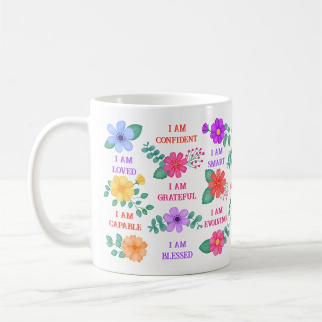 Affirmations Create Your Own Quotes Vibrant Floral Coffee Mug (Left)