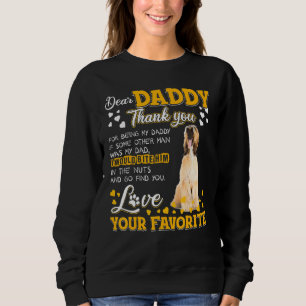 Afghan Hound Dear Daddy Thank You For Being My Dad Sweatshirt