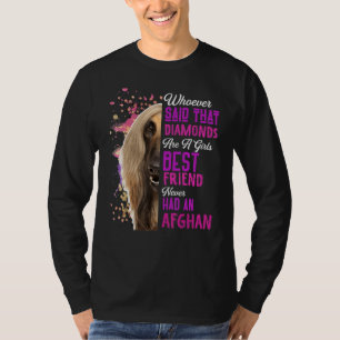 Afghan Hounds Are A Girls Best Friend Dog Mama Mum T-Shirt