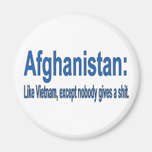 Afghanistan: Like Vietnam except Magnet