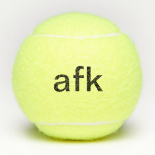 afk - away from keyboard in black typography text tennis balls