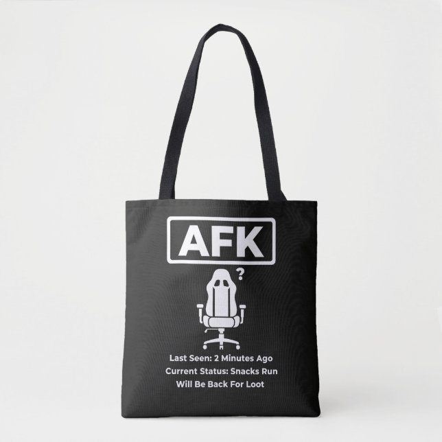 AFK Snacks Run Funny Gamer Quote Design Tote Bag (Front)