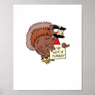 Afraid Turkey Disguise Joke Humour Funny Thanksgiv Poster