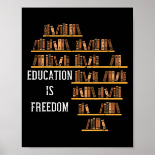 Africa Education Is Freedom Black History Teacher Poster