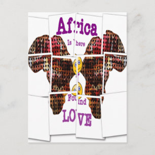 Africa is where I found Love Postcard