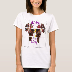 Africa is where I found Love T-Shirt