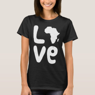 Africa Love Africa Love African 1 T-Shirt