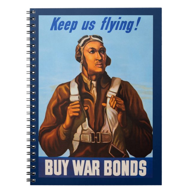African American Aviators Fighter Pilots of WW2  Notebook (Front)