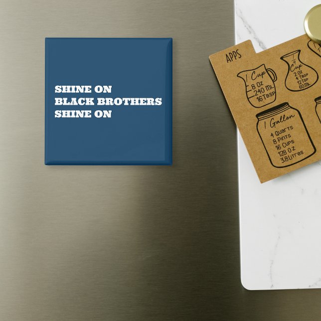 African American (Black) Motivational Magnet (Shine on magnet blue)