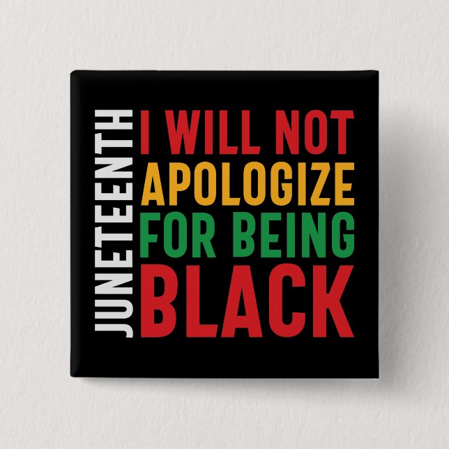 African American black pride Juneteenth 15 Cm Square Badge (Front)