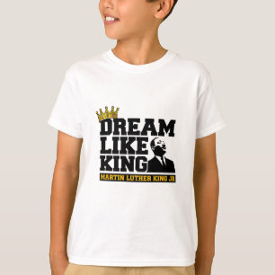 African American Dream Like King Black History Mon T-Shirt