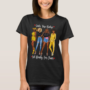 African American Girls Trip Black Girls Tracksuit  T-Shirt