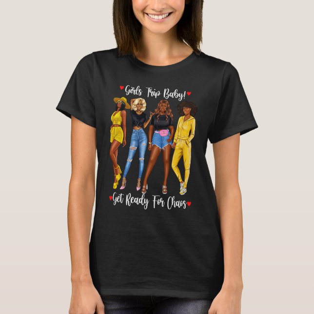 African American Girls Trip Black Girls Tracksuit  T-Shirt (Front)