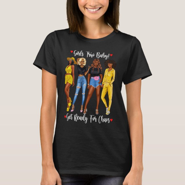 African American Girls Trip Black Girls Tracksuit  T-Shirt (Front)