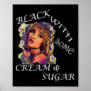 African American Graphic Art Quote Black Woman  Poster