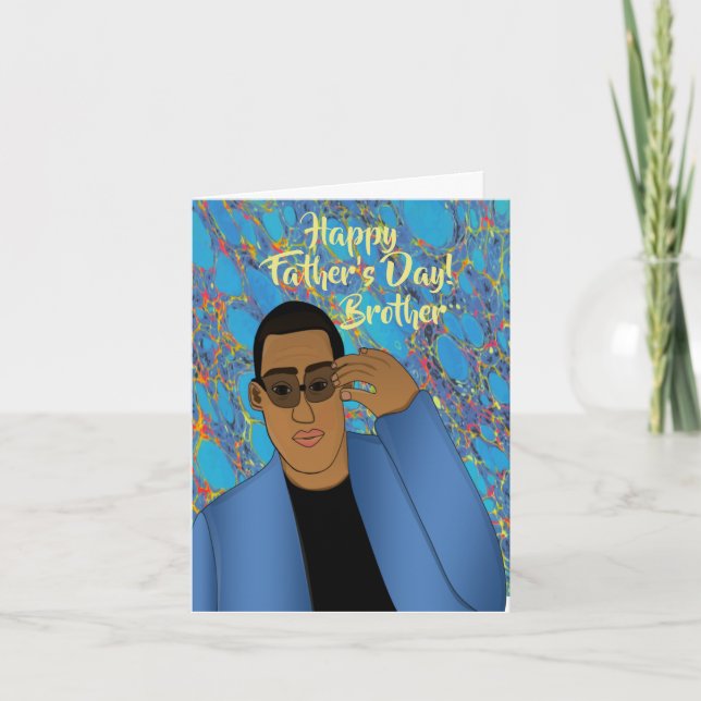 African American Handsome /Gifted Brother & Father Card (Front)