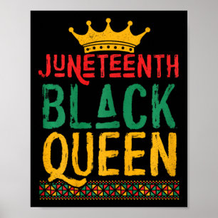 African American Juneteenth Black Queen Black Hist Poster
