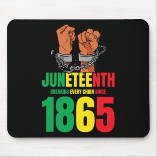 African American Juneteenth Breaking Every Chain S Mouse Mat