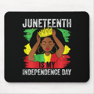 African American Juneteenth Is My Independence Day Mouse Mat