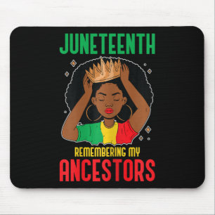African American Juneteenth Remembering My Ancesto Mouse Mat