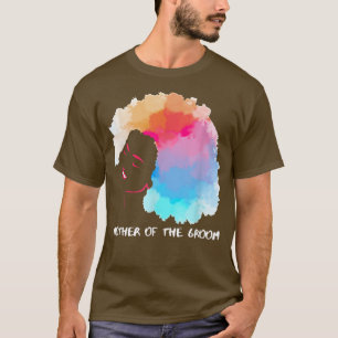 African American Mothers DayMother Of The Groom T-Shirt
