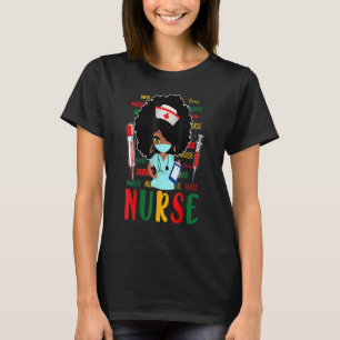 African American Nurse Black History Month Pride B T-Shirt