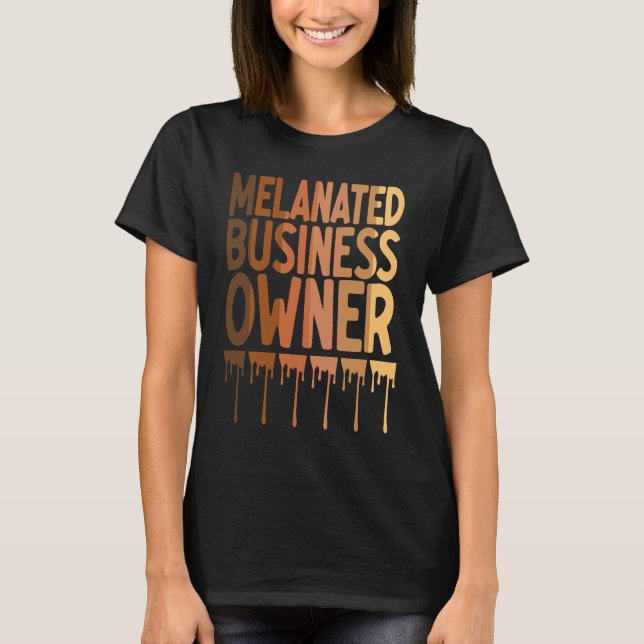 African American Owned Companies Black History Mon T-Shirt (Front)