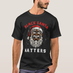 African American Santa Black Matters Christmas Paj T-Shirt