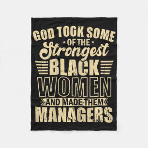 African American Strongest Black Women Managers Fleece Blanket