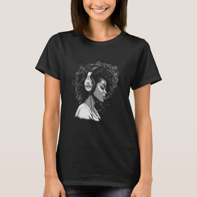 African American Woman Black Girl Headphones Art G T-Shirt (Front)