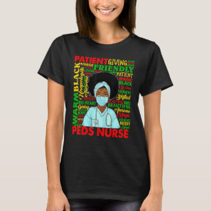 African American Women Black Peds Nurse Black Hist T-Shirt