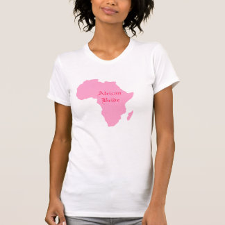 "African Bride" Soft Pink Continent of Africa T-Shirt