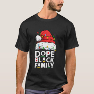 African Dope Black Family Afro Team Santa Matching T-Shirt