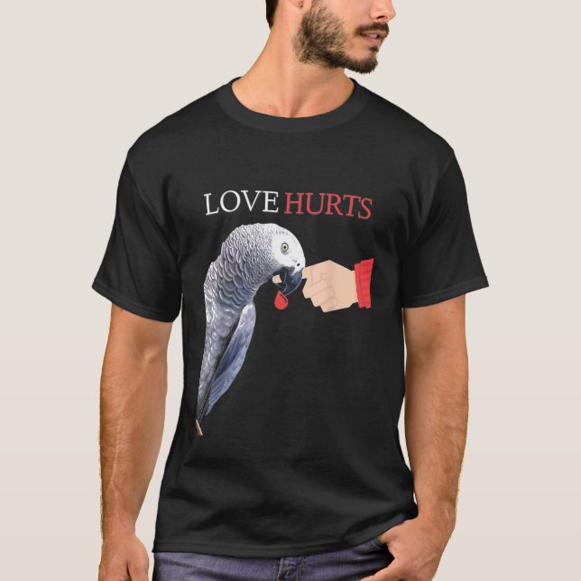 African Grey Love Can Hurt Parrot T-Shirt (Front)