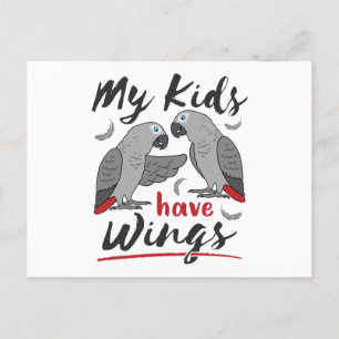 African Grey Mum Dad My Kids Have Wings Postcard