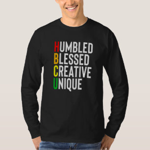 African Humbled Blessed Creative Unique Black Univ T-Shirt