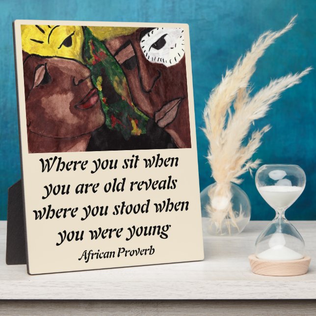 AFRICAN PROVERB PLAQUE (Side)