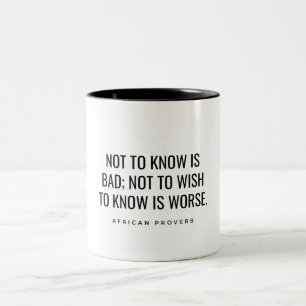 African Proverb Two-Tone Coffee Mug