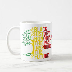 African Roots Black History Month Past and Future Coffee Mug