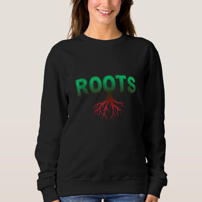 African Roots Powerful Tree Cool Black History Mon Sweatshirt (Front)