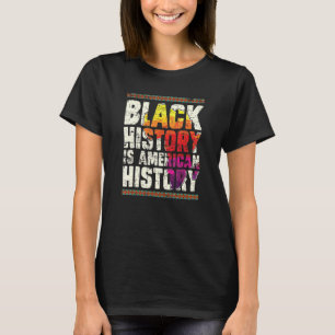 African Roots Pride Black Americans Black History T-Shirt