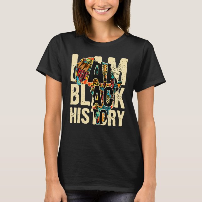 African Style Africa Continent I Am Black History  T-Shirt (Front)