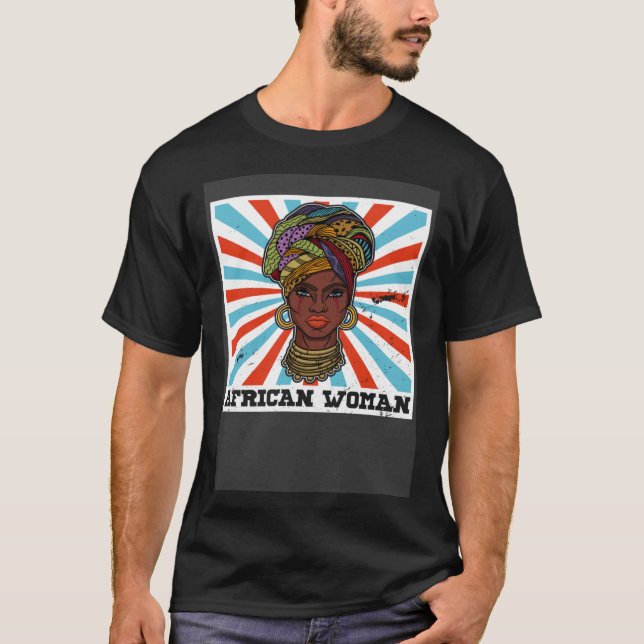 African woman womanism ethnic earrings necklace he T-Shirt (Front)