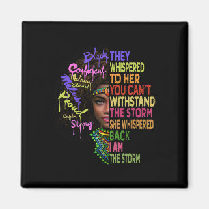 African Women I Am The Storm Black History Month W Magnet