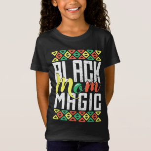 Afro African American History Month Black Mum Magi T-Shirt