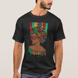 Afro African Educator Black History Month Back To T-Shirt